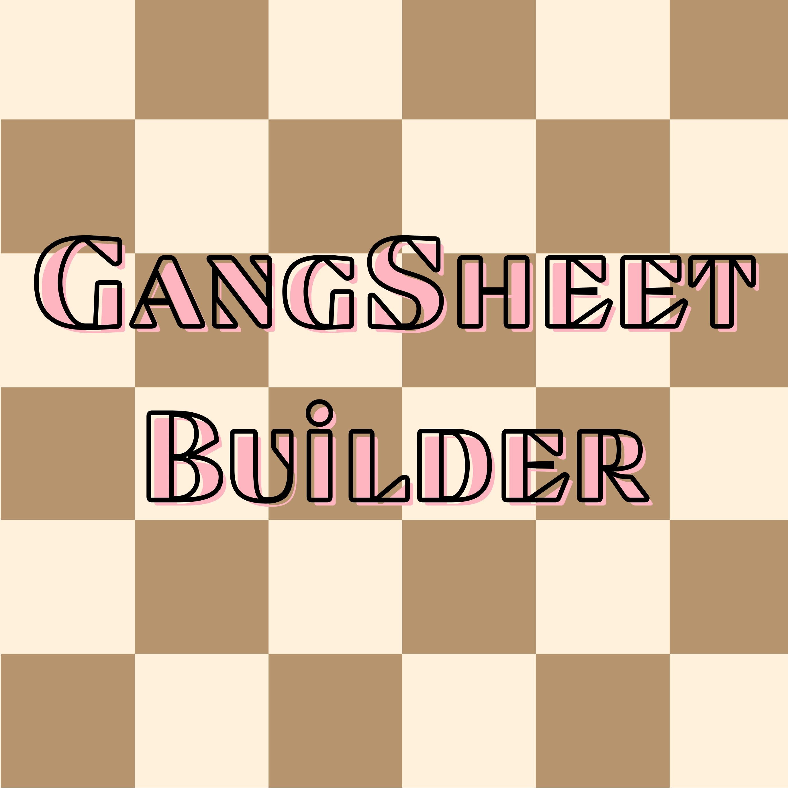 Gang Sheet Builder